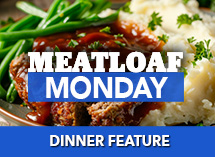 Meatloaf Monday at the Village Inn in Linwood, MI